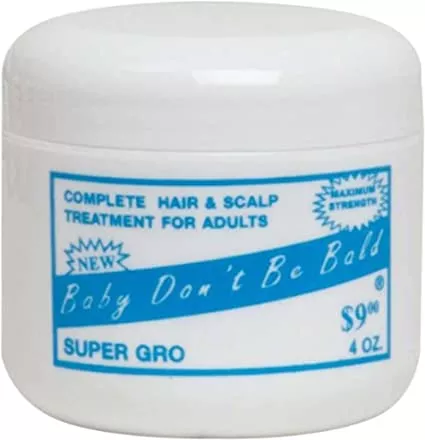 Baby Dont Be Bald Super GRO 4 0z